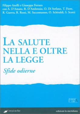 La Salute nella e Oltre la Legge — Libro - 1