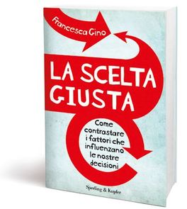 La Scelta Giusta  — Libro - 2