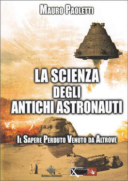 La Scienza degli Antichi Astronauti — Libro - 1