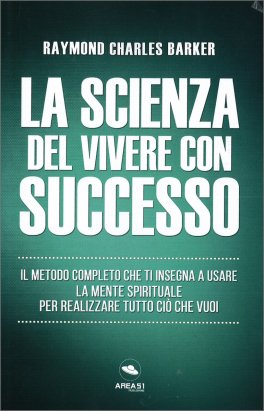 La Scienza del Vivere con Successo — Libro - 1
