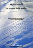 LA SCIENZA DELLO SPIRITO - LIBRO + 2 CD AUDIO
Atti della conferenza del 21 Gennaio 2007 "lettura in chiave antroposofica"
di Massimo Marinelli

