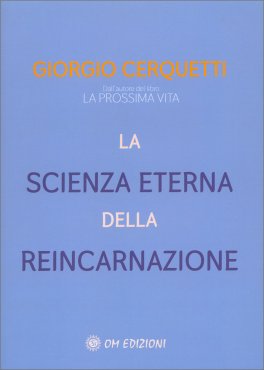 La Scienza Eterna della Reincarnazione — Libro - 1