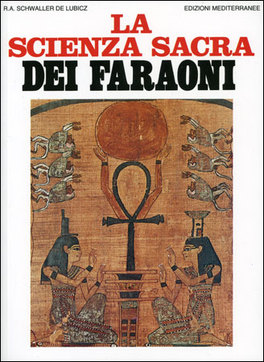 La Scienza Sacra dei Faraoni