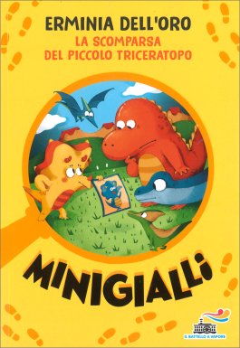 La Scomparsa del Piccolo Triceratopo — Libro - 1
