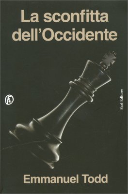 La Sconfitta dell'Occidente — Libro - 1