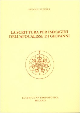 La Scrittura per Immagini dell'Apocalisse di Giovanni — Libro - 1