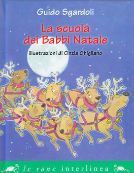 La Scuola dei Babbi Natale — Libro - 1