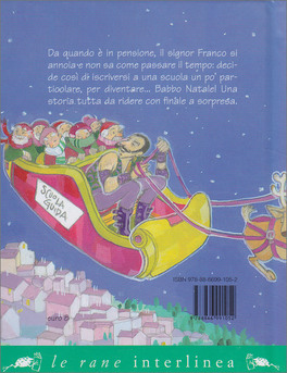La Scuola dei Babbi Natale — Libro - 2