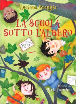 La Scuola Sotto l'Albero — Libro - 1