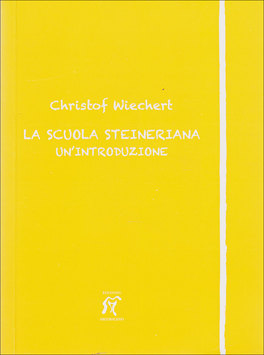 La Scuola Steineriana  — Libro - 1