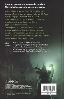 La Sedia d'Argento - Le Cronache di Narnia Vol. 6 — Libro - 2