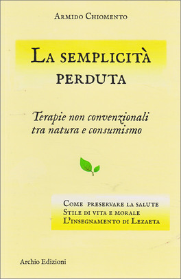 La Semplicità Perduta — Libro - 1