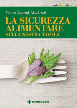 La Sicurezza Alimentare sulla nostra Tavola — Libro - 1