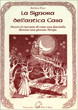 La Signora dell'Antica Casa — Libro - 1