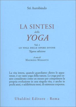La Sintesi dello Yoga - Vol I — Libro - 1