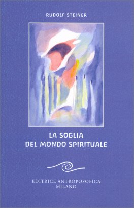 La Soglia del Mondo Spirituale — Libro - 1