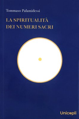 La Spiritualità dei Numeri Sacri — Libro - 1
