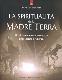 La Spiritualità della Madre Terra — Libro - 1