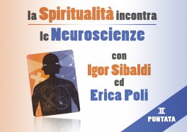 Video Corso - La Spiritualità Incontra le Neuroscienze - Parte II — Digitale - 1