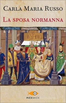 La Sposa Normanna — Libro - 1