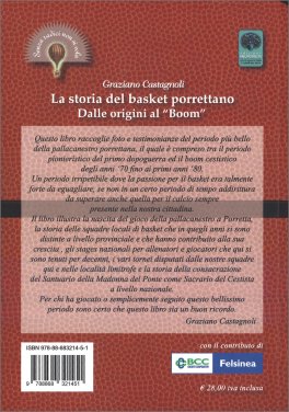 La storia del Basket Porrettano — Libro - 2