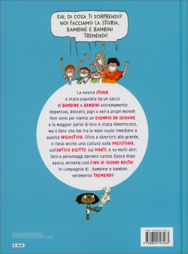 La Storia del Mondo Raccontata da Bambine e Bambini Tremendi — Libro - 4