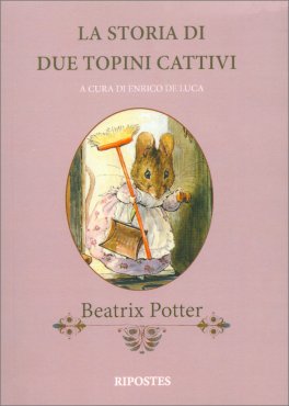 La Storia di Due Topini Cattivi — Libro - 1