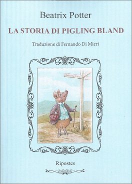 La Storia di Pigling Bland — Libro - 1
