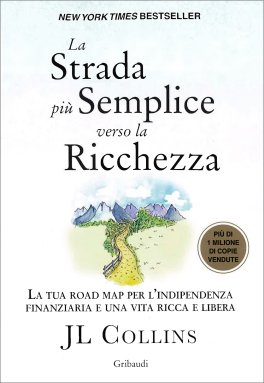 La Strada più Semplice Verso la Ricchezza — Libro - 1