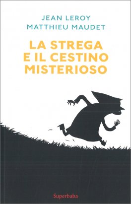 La Strega e il Cestino Misterioso — Libro - 1