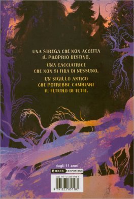 La Strega e la Cacciatrice — Libro - 2