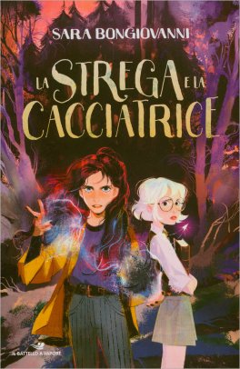 La Strega e la Cacciatrice — Libro - 1