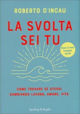 La Svolta sei Tu — Libro - 1