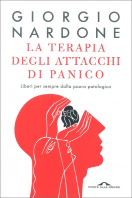La Terapia degli Attacchi di Panico — Libro - 1