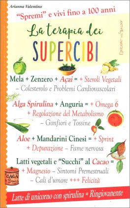 La Terapia dei Supercibi