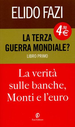 La Terza Guerra Mondiale? Libro Primo