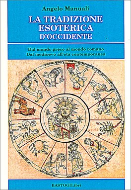 La Tradizione Esoterica d'Occidente — Libro - 1