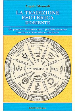 La Tradizione Esoterica d'Oriente — Libro - 1