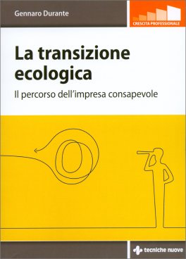 La Transizione Ecologica — Libro - 1