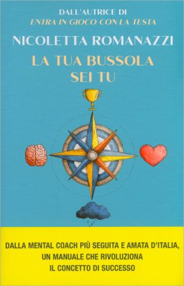 La Tua Bussola Sei Tu — Libro - 1