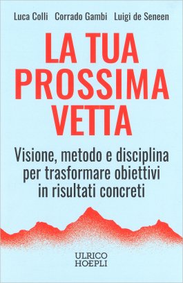 La Tua Prossima Vetta — Libro - 1