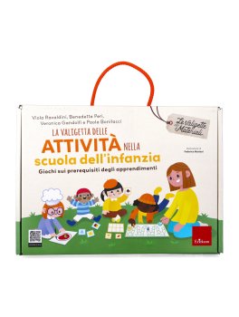 La Valigetta delle Attività nella Scuola dell'Infanzia - 2