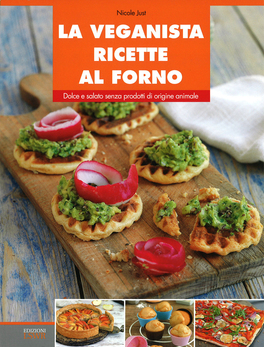 La Veganista - Ricette al Forno — Libro - 1