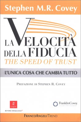 La Velocità della Fiducia - The Speed of Trust — Libro - 1