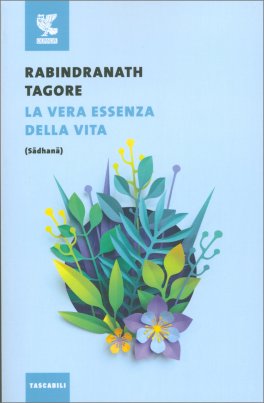 La Vera Essenza della Vita (Sadhana) — Libro - 1