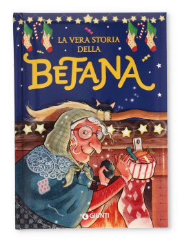 La Vera Storia della Befana — Libro - 1