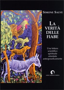 La Verità delle Fiabe — Libro - 1