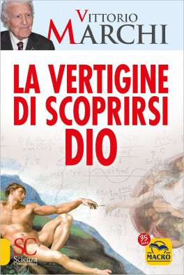 La Vertigine di Scoprirsi Dio  — Libro - 1
