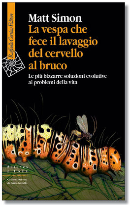 La vespa che fece il lavaggio del cervello al bruco — Libro - 1