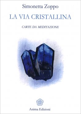 La Via Cristallina - 1